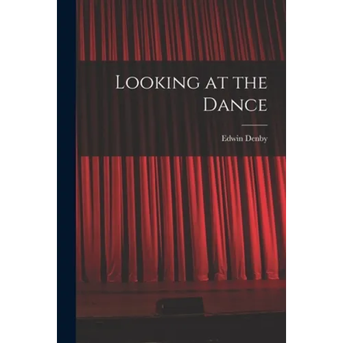 Looking at the Dance