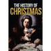 The History of Christmas