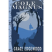 Cole Magnus: Book One of the Fog Saga