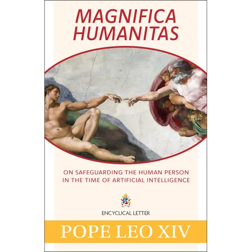 Magnifica Humanitas: On Safeguarding the Human Person in the Time of Artificial Intelligence