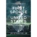 First Spouse of the United States