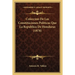 Coleccion De Las Constituciones Politicas Que La Republica De Honduras (1878)