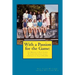 With a Passion for the Game: The Memoirs of Professor Thomas W. Cairns: Volleyball Coach University of Tulsa 1976-1992