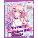 Dreamy Anime Hair: 30+ Cute & Easy Styles from the World's Most Beloved Anime Characters