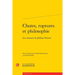 Chutes, Ruptures Et Philosophie: Les Romans de Jerome Ferrari