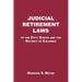 Judicial Retirement Laws of the 50 States and the District of Columbia