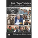 José "Pepe" Mujica: Los Laberintos de la Vida