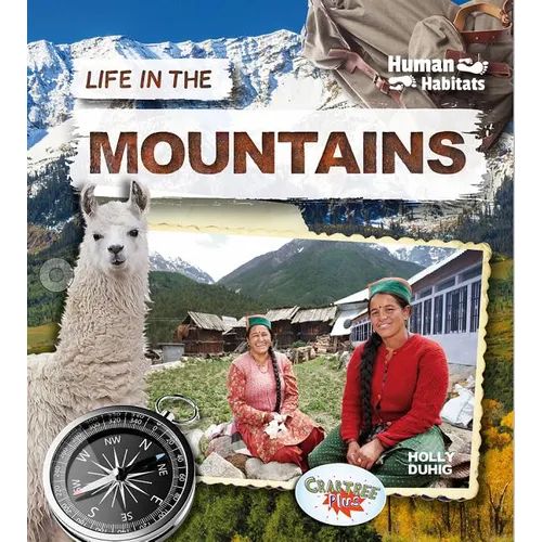 Life in the Mountains