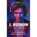 I, Rodion