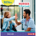 Nurses: A First Look