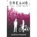 Dreams Fall Like Rain
