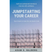Jumpstarting Your Career: Tips & Hacks to Crack the Job-Search Code