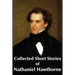 Collected Short Stories of Nathaniel Hawthorne