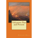 Volcanoes: Past and Present