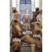 Play with Me: Living Effusively with Art