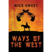 Ways of the West