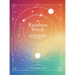 The Rainbow Witch: Enhance Your Magic with the Secret Powers of Color