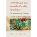 He Will Save You from the Deadly Pestilence: The Many Lives of Psalm 91