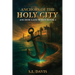 Anchors of the Holy City: Anchor Gate Series Book 2