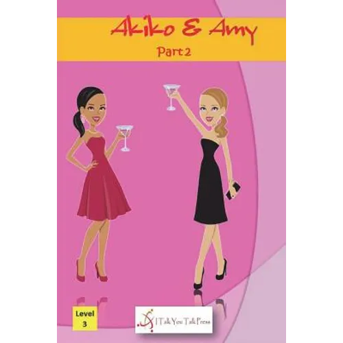 Akiko and Amy Part 2