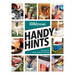 Family Handyman Handy Hints: Tips, Tricks & Hacks to Make Life Easier