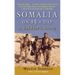 Somalia on $5 a Day: A Soldier's Story