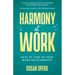 Harmony at Work