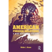 American Foreign Relations: A New Diplomatic History