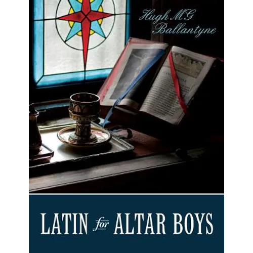Latin for Altar Boys