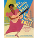 Rock, Rosetta, Rock! Roll, Rosetta, Roll!: Presenting Sister Rosetta Tharpe, the Godmother of Rock & Roll