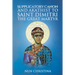 Canon and Akathist to Saint Dimitri