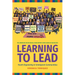 Learning to Lead: Grassroots Organizing in Immigrant Communities: Grassroots Organizing in Immigrant Communities