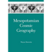 Mesopotamian Cosmic Geography