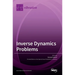 Inverse Dynamics Problems