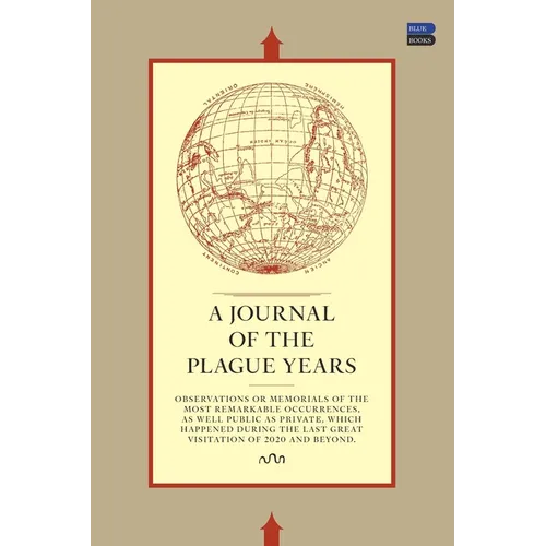 A Journal of the Plague Years