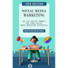 Social Media Marketing: Unveiling the Digital Marketing Landscape (The Top Chatgpt Prompts for Viral Social Media Marketing Strategies)