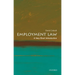 Employment Law: A Very Short Introduction