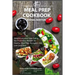 Meal Prep Cookbook: Meal Prep Ideas for Weight Loss and Clean Eating, Quick and Easy Recipes for Healthy Meal Prep (Ketogenic diet, Low Carb Diet)