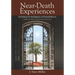 Near-Death Experiences as Evidence for the Existence of God and Heaven: A Brief Introduction in Plain Language