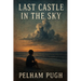 Last Castle in the Sky
