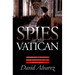 Spies in the Vatican: Espionage and Intrigue from Napoleon to the Holocaust