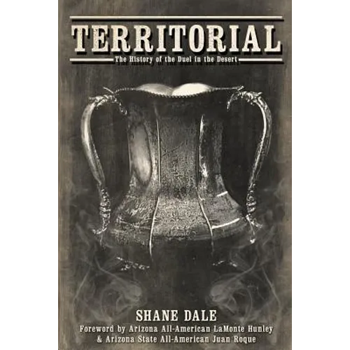 Territorial: The History of the Duel in the Desert