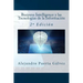 Business Intelligence y las Tecnologías de la Información: 2a Edición