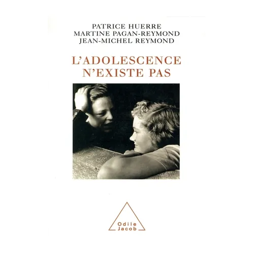 Adolescence doesn't exist / L'Adolescence n'existe pas