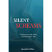 Silent Screams