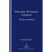 Processes of Literary Creation: Flaubert and Proust
