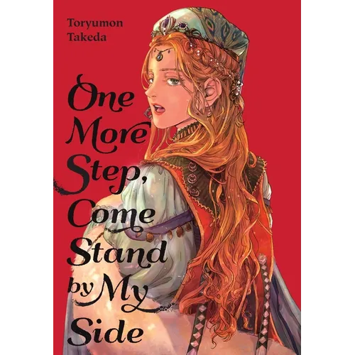 One More Step, Come Stand by My Side