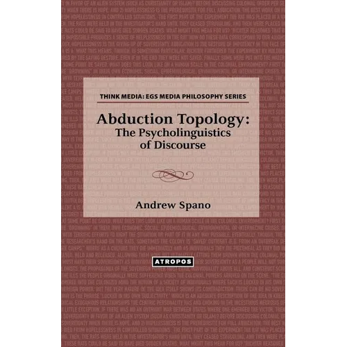 Abduction Topology: The Psycholinguistics of Discourse