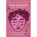 Beautiful Astrology's Venus Retrograde Guide and Workbook: A Creative Process for Clarity and Insight