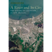A River and Its City: The Nature of Landscape in New Orleans
